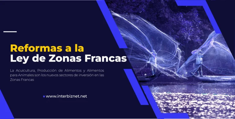 Post Reformas a la ley de zonas francas